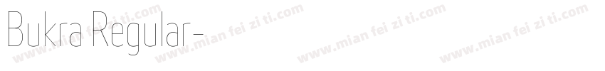 Bukra Regular字体转换